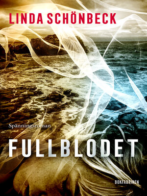 cover image of Fullblodet